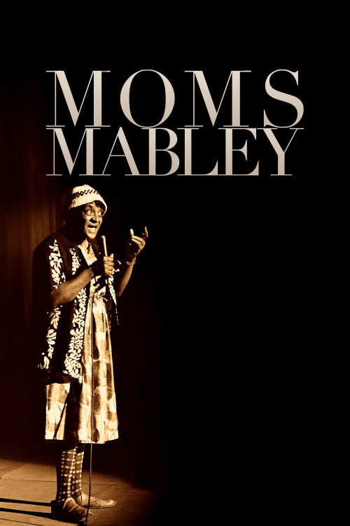 Moms Mabley: I Got Somethin' to Tell You (2013) poster