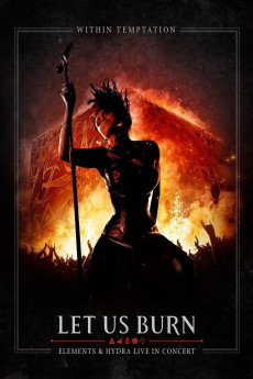 Within Temptation: Let Us Burn: Elements & Hydra Live in Concert (2014) poster