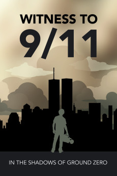 Witness to 9/11: In the Shadows of Ground Zero (2020) poster