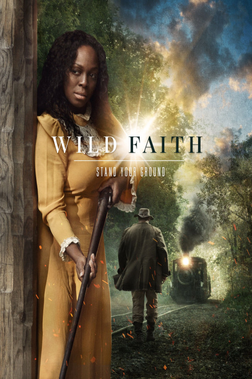 Wild Faith (2018) poster