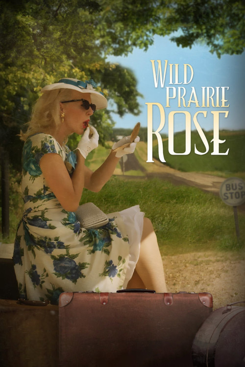 Wild Prairie Rose (2016) poster