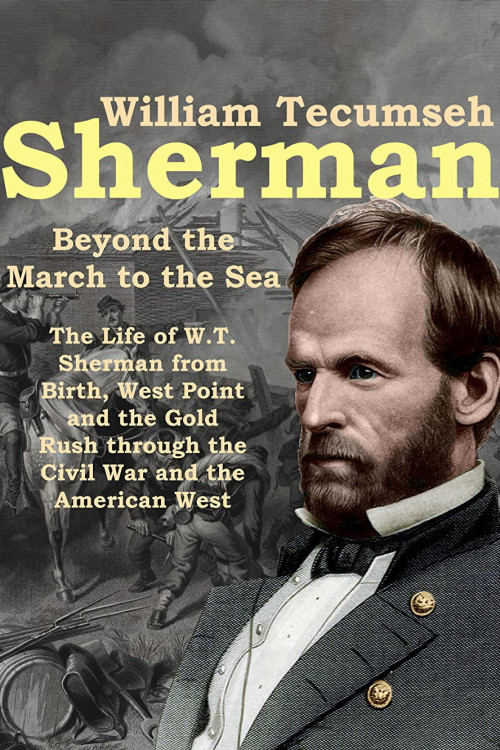 William Tecumseh Sherman: Beyond the March to the Sea (2019) poster