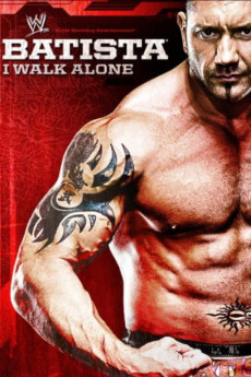 WWE: Batista - I Walk Alone (2009) poster