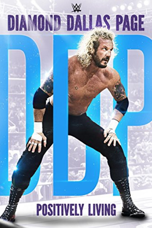 WWE: Diamond Dallas Page, Positively Living (2016) poster