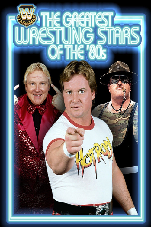 WWE Legends: Greatest Wrestling Stars of the '80s (2005) poster