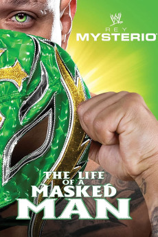 WWE: Rey Mysterio - The Life of a Masked Man (2011) poster