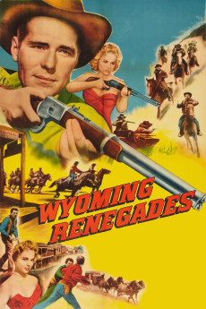 Wyoming Renegades (1955) poster