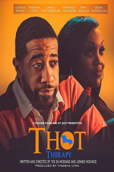 T.H.O.T. Therapy: A Focused Fylmz and Git Jiggy Production (2023) poster
