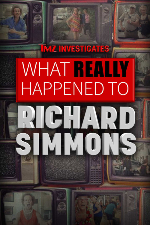 TMZ Investigates: What Really Happened to Richard Simmons (2022) poster