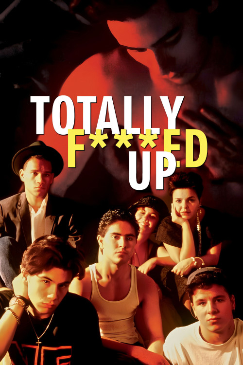 Totally F***ed Up (1993) poster