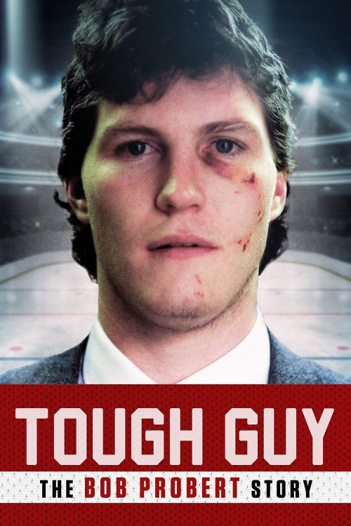 Tough Guy: The Bob Probert Story (2019) poster