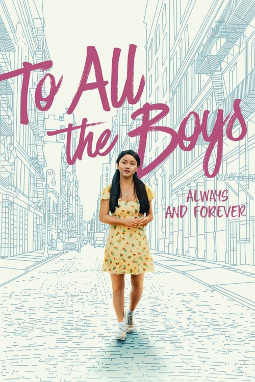 To All the Boys: Always and Forever (2021) poster