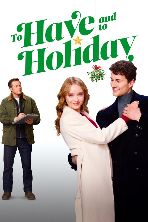 To Have and to Holiday (2024) poster