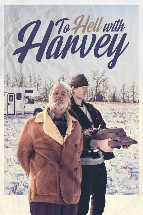 To Hell with Harvey (2019) poster