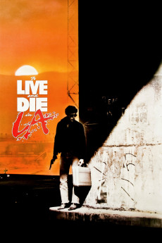 To Live and Die in L.A. (1985) poster