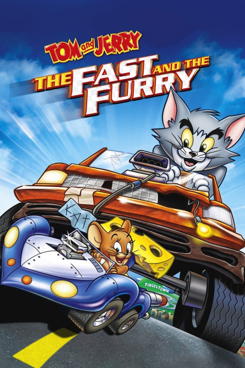 Tom and Jerry: The Fast and the Furry (2005) poster