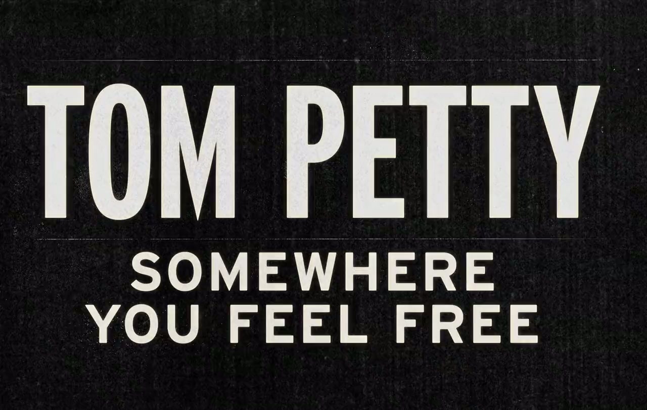 Tom Petty Somewhere You Feel Free screenshot 2