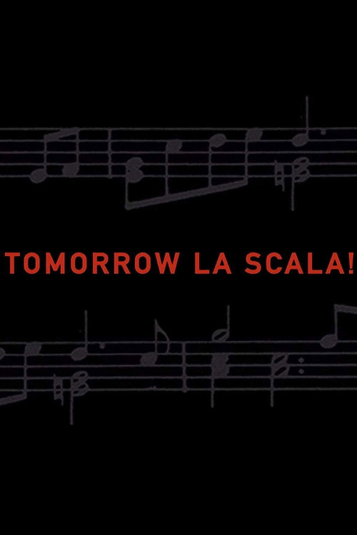 Tomorrow La Scala! (2002) poster