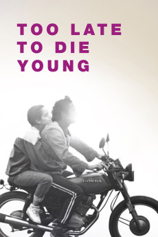 Tarde Para Morir Joven (2018) poster
