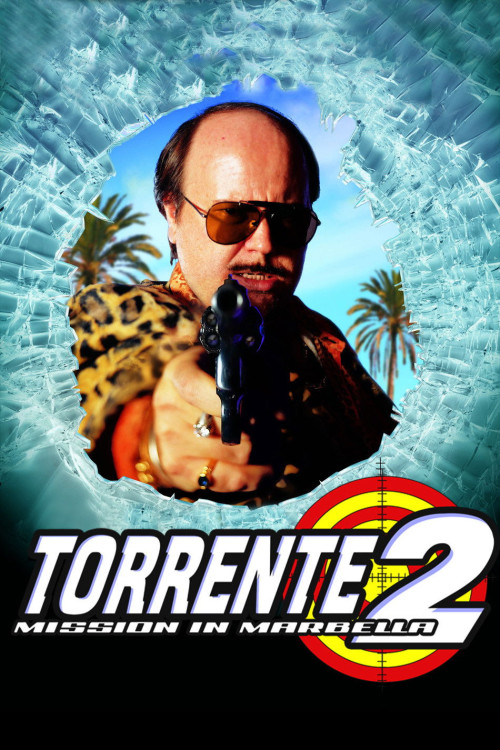 Torrente 2: Misión en Marbella (2001) poster