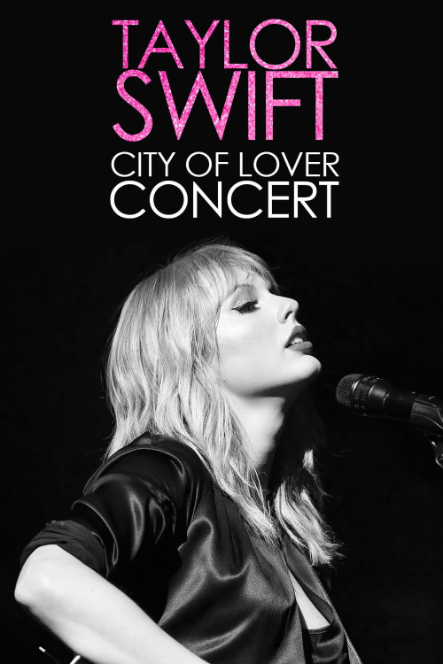 Taylor Swift: City of Lover Concert (2020) poster