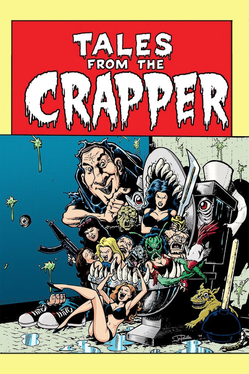 Tales from the Crapper (2004) poster
