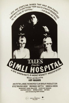 Tales from the Gimli Hospital (1988) poster