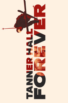 Tanner Hall Forever (2020) poster