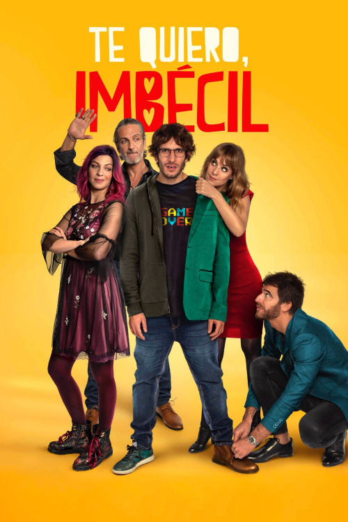 Te quiero, imbécil (2020) poster
