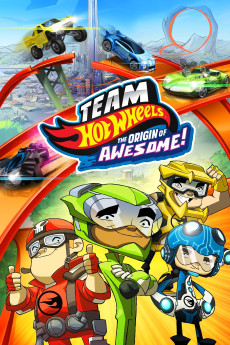 Team Hot Wheels: The Origin of Awesome! (2014) poster