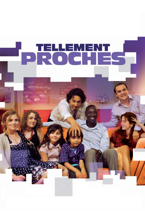 Tellement proches (2009) poster