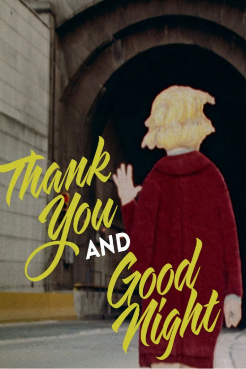 Thank You and Good Night (1991) poster
