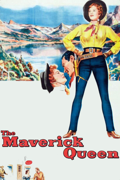 The Maverick Queen (1956) poster