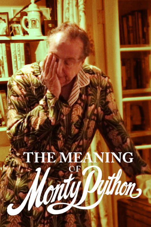 The Meaning of Monty Python (2013) poster