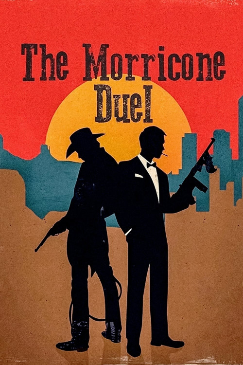 The Morricone Duel: The Most Dangerous Concert Ever (2018) poster