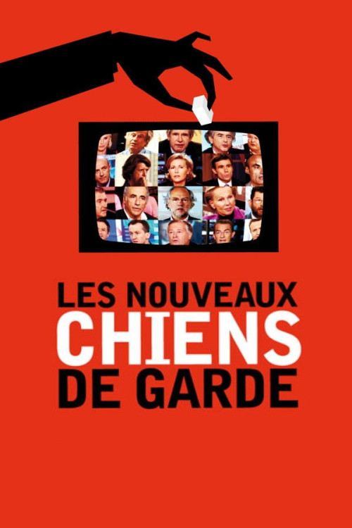 Les nouveaux chiens de garde (2011) poster