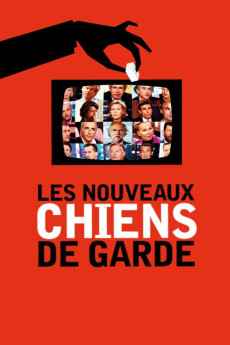 Les nouveaux chiens de garde (2011) poster
