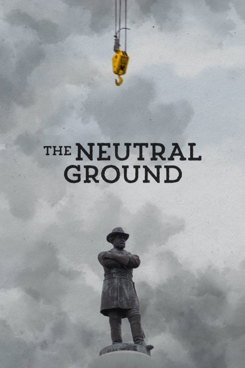 The Neutral Ground (2021) poster