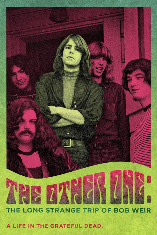 The Other One: The Long, Strange Trip of Bob Weir (2014) poster