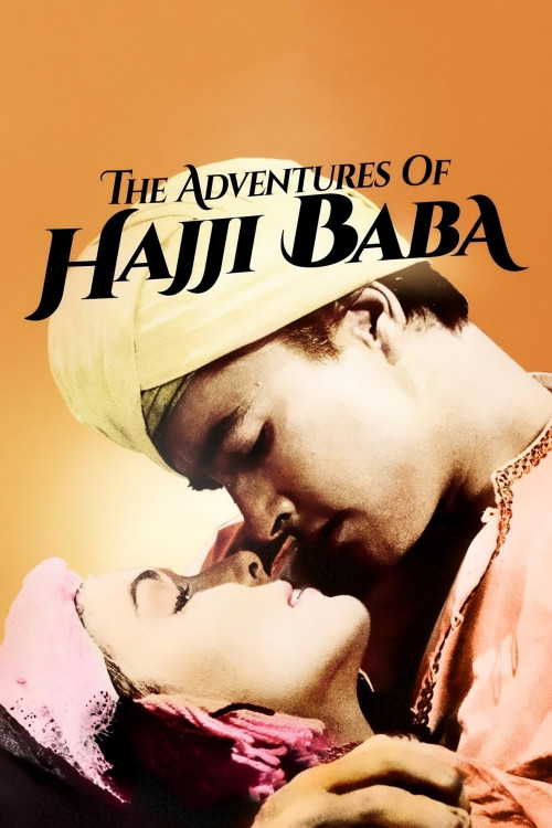 The Adventures of Hajji Baba (1954) poster