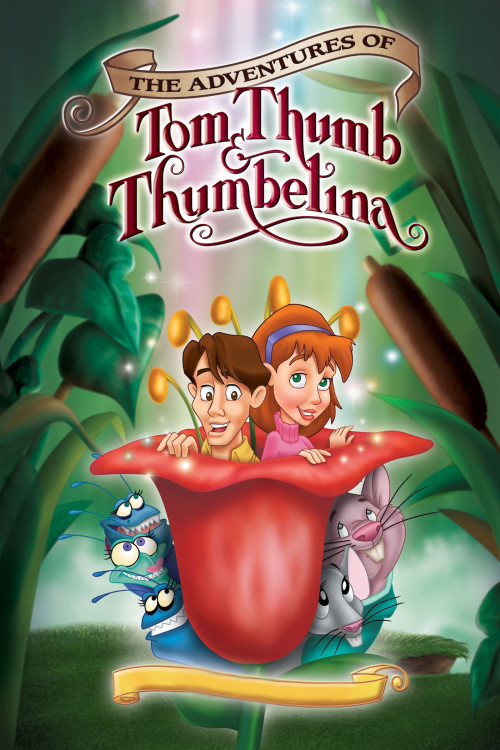 The Adventures of Tom Thumb & Thumbelina (2002) poster