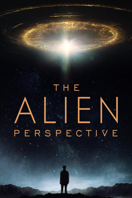 The Alien Perspective (2025) poster