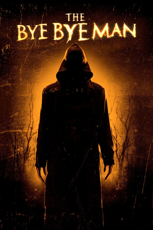 The Bye Bye Man (2017) poster