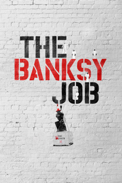 The Banksy Job (2016) poster