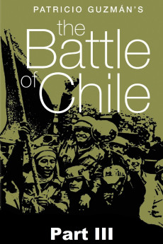 La batalla de Chile: La lucha de un pueblo sin armas - Tercera parte: El poder popular (1979) poster