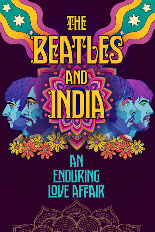 The Beatles and India (2021) poster
