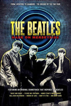 The Beatles: Made on Merseyside (2018) poster