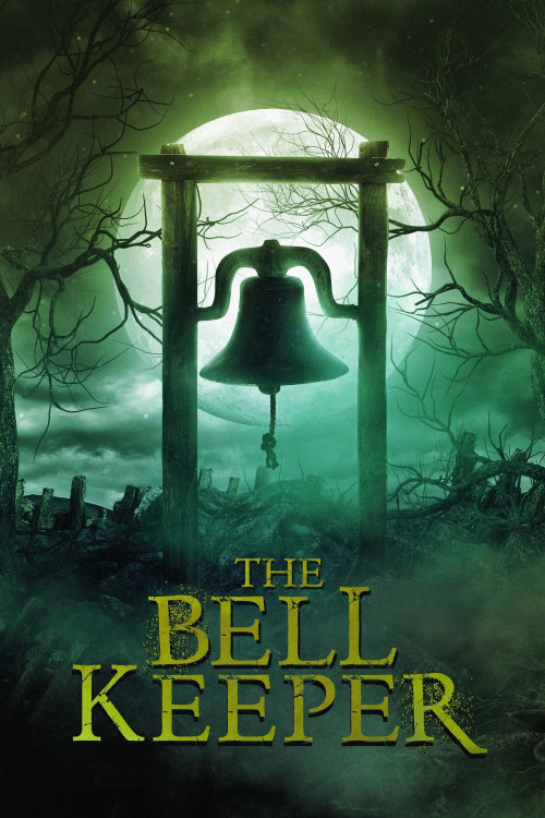 The Bell Keeper (2023) poster