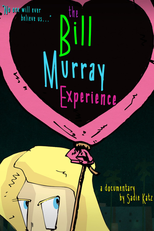 The Bill Murray Experience (2017) poster