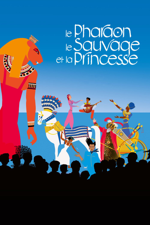 Le pharaon, le sauvage et la princesse (2022) poster